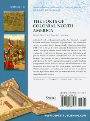 The Forts Of Colonial North America British Dutch And