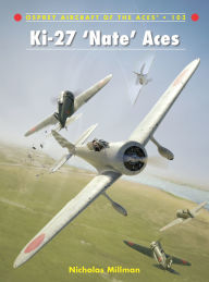 Free ebooks downloads for ipad Ki-27 Nate Aces ePub by Nicholas Millman English version 9781849086622