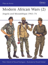 Title: Modern African Wars (2): Angola and Mozambique 1961-74, Author: Peter Abbott