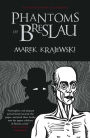 Phantoms of Breslau: An Eberhard Mock Investigation