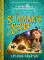 The Shaman's Secret: Book 4