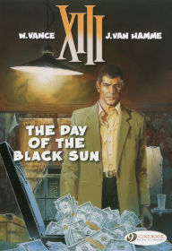 Title: The Day of the Black Sun: XIII Vol. 1, Author: Jean Van Hamme