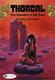 Title: The Guardian of the Keys: Thorgal Vol. 9, Author: Jean Van Hamme