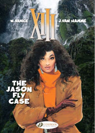 Title: The Jason Fly Case: XIII Vol. 6, Author: Jean Van Hamme