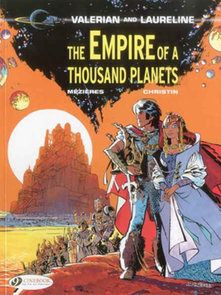 The Empire of a Thousand Planets: Valerian Vol. 2