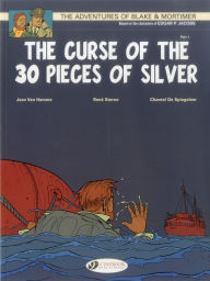 Title: The Curse of the 30 Pieces of Silver Part 1: Blake & Mortimer Vol. 13, Author: Jean Van Hamme