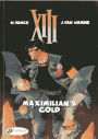 Maximilian's Gold: XIII