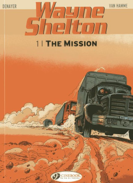 The Mission: Wayne Shelton Vol. 1
