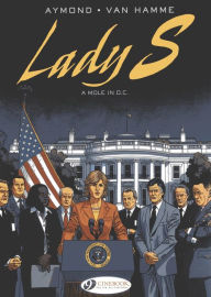 Title: A Mole in D.C.: Lady S. Vol 4, Author: Jean Van Hamme