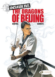 Title: The Dragons of Beijing, Author: Jean-claude Bartoll