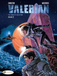 Title: Valerian: The Complete Collection (Volume Two), Author: Pierre Christin