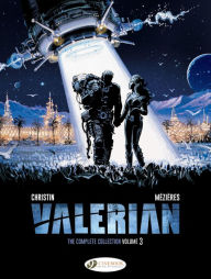 Title: Valerian: The Complete Collection, Volume Three, Author: Pierre Christin