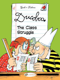 Title: Ducoboo - tome 4 - The Class Struggle, Author: Godi