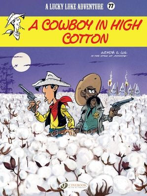 A Cowboy in High Cotton