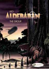 Title: Aldebaran (english version) - tome 2 - The Group, Author: Leo