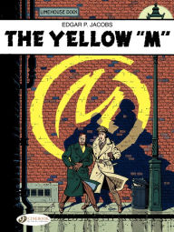 Title: Blake & Mortimer (english version) - tome 1 - The Yellow M, Author: P. Jacobs