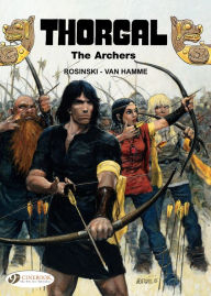 Title: Thorgal (english version) - tome 3 - The Archers, Author: Rosinski