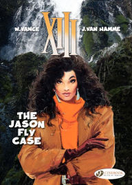 Title: XIII (english version) - tome 6 - The Jason Fly Case, Author: Vance William