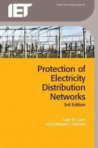 Title: Protection of Electricity Distribution Networks / Edition 3, Author: Juan Gers