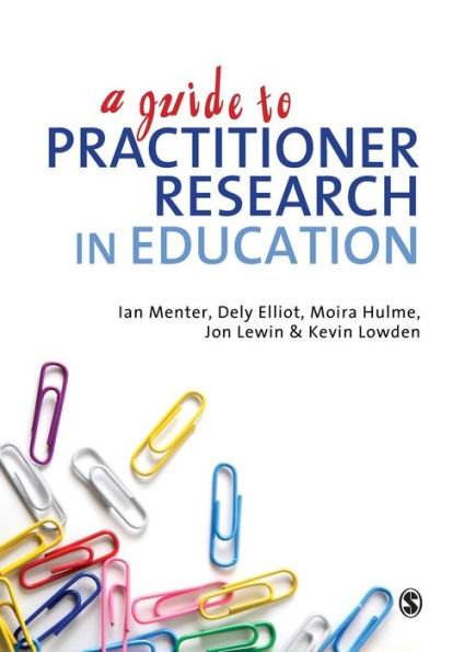 A Guide to Practitioner Research Education