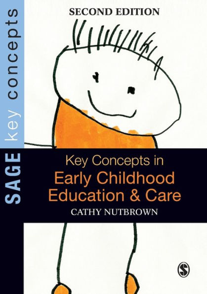 Key Concepts in Early Childhood Education and Care / Edition 2