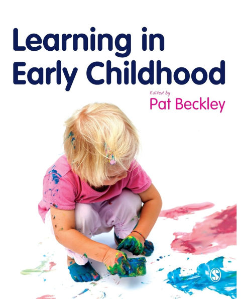 Learning Early Childhood: A Whole Child Approach from birth to 8