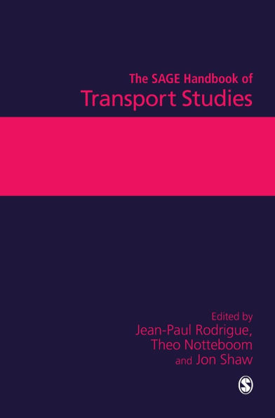The SAGE Handbook of Transport Studies