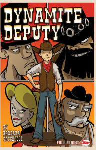Title: Dynamite Deputy, Author: Barbara Catchpole