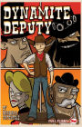 Dynamite Deputy