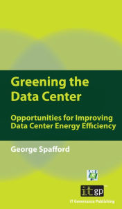 Title: Greening the Data Center: A Pocket Guide, Author: George Spafford