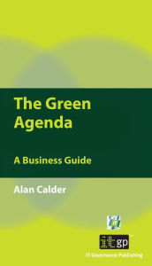 Title: The Green Agenda: A Business Guide, Author: Alan Calder