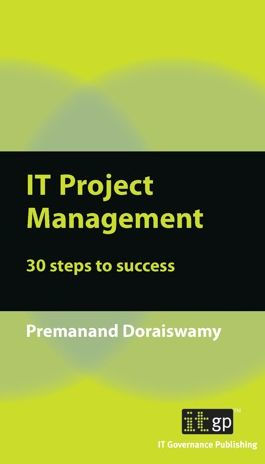 IT Project Management: 30 steps to success