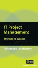 IT Project Management: 30 steps to success