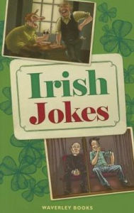 Title: Irish Jokes, Author: Geddes Grosset