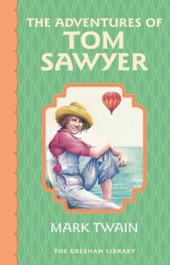 Title: The Adventures of Tom Sawyer, Author: Mark Twain