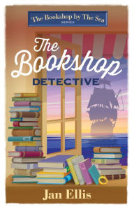 Title: The Bookshop Detective, Author: Jan Ellis