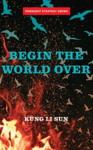 Begin the World Over