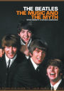 The Beatles: The Music and the Myth