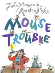 Title: Mouse Trouble, Author: John Yeoman