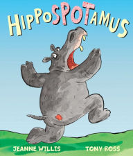 Title: Hippospotamus, Author: Jeanne Willis