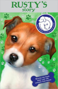 Title: Battersea Dogs Home: Rusty's Story, Author: Red Fox