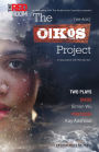 The Oikos Project: Oikos and Protozoa: Two Plays