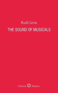 Title: The Sound of Musicals, Author: Ruth Leon