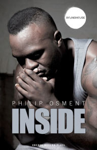 Title: Inside, Author: Philip Osment