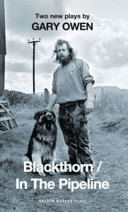 Title: Blackthorn/In the Pipeline, Author: Gary Owen