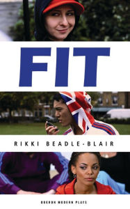 Title: FIT, Author: Rikki Beadle-Blair
