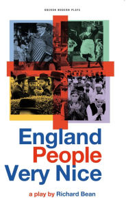 Title: England People Very Nice, Author: Richard Bean