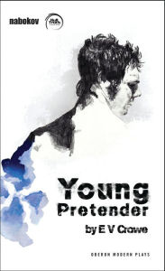 Title: Young Pretender, Author: E.V. Crowe