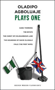 Title: Oladipo Agboluaje: Plays One, Author: Oladipo Agboluaje