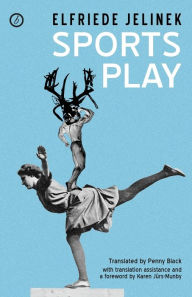 Title: Sports Play, Author: Elfriede Jelinek